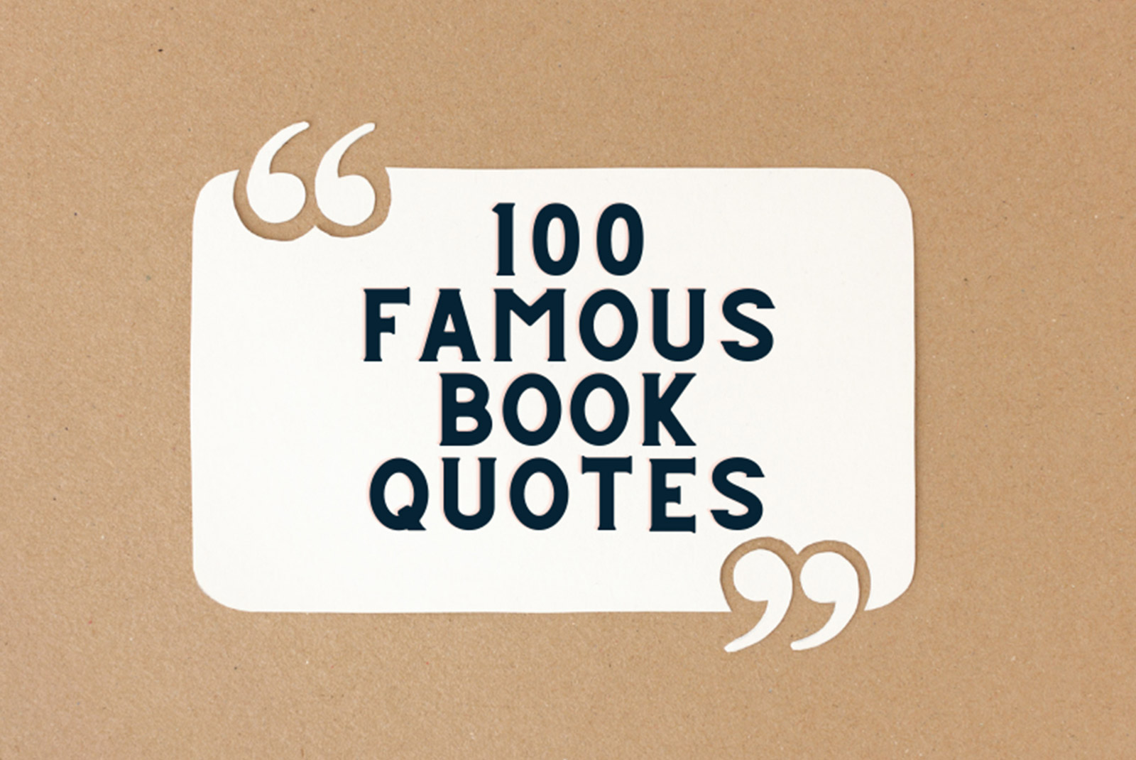 100 Famous Book Quotes