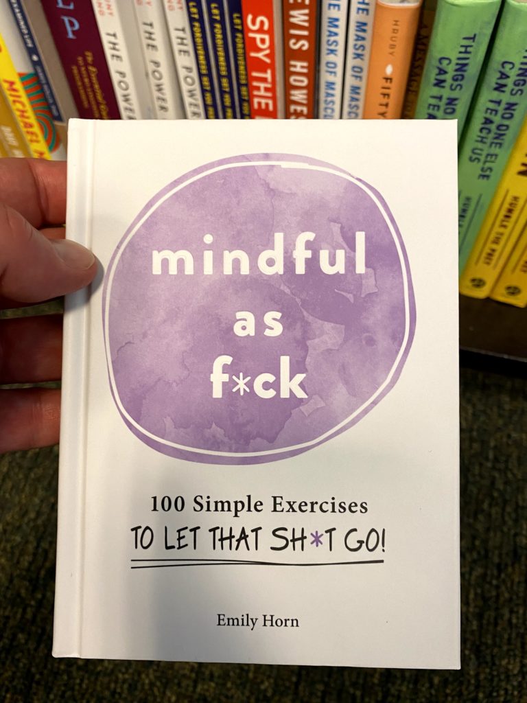 mindful as f*ck
