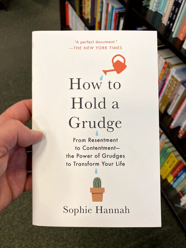 how to hold a grudge