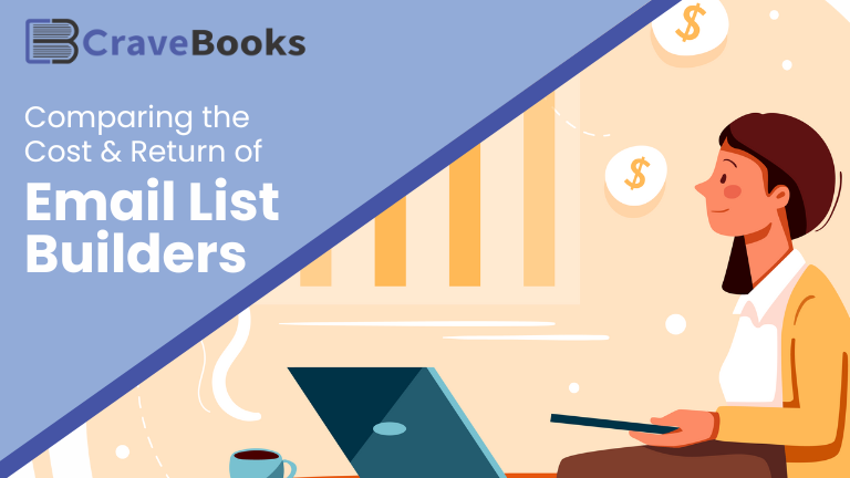 Comparing the Cost & Return of Email List Builders for Authors