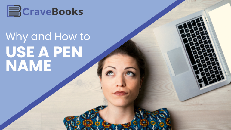 Why and How to Use a Pen Name