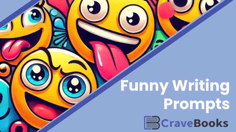 Funny Writing Prompts Ideas to Spark Your Creativity and Humor