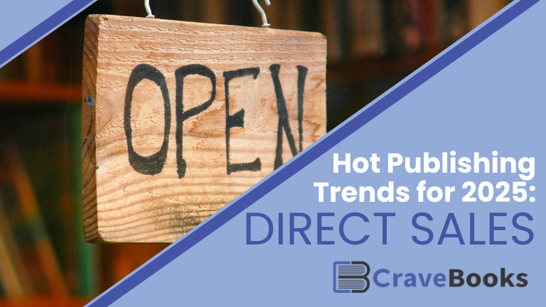 Hot Publishing Trends for 2025: Direct Sales