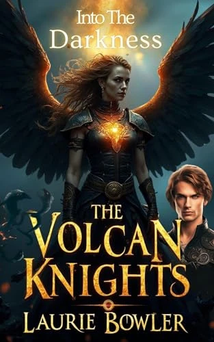 The Volcan Knights: Into The Darkness