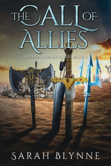 The Call of Allies: Hidden Heroes Series Book Two