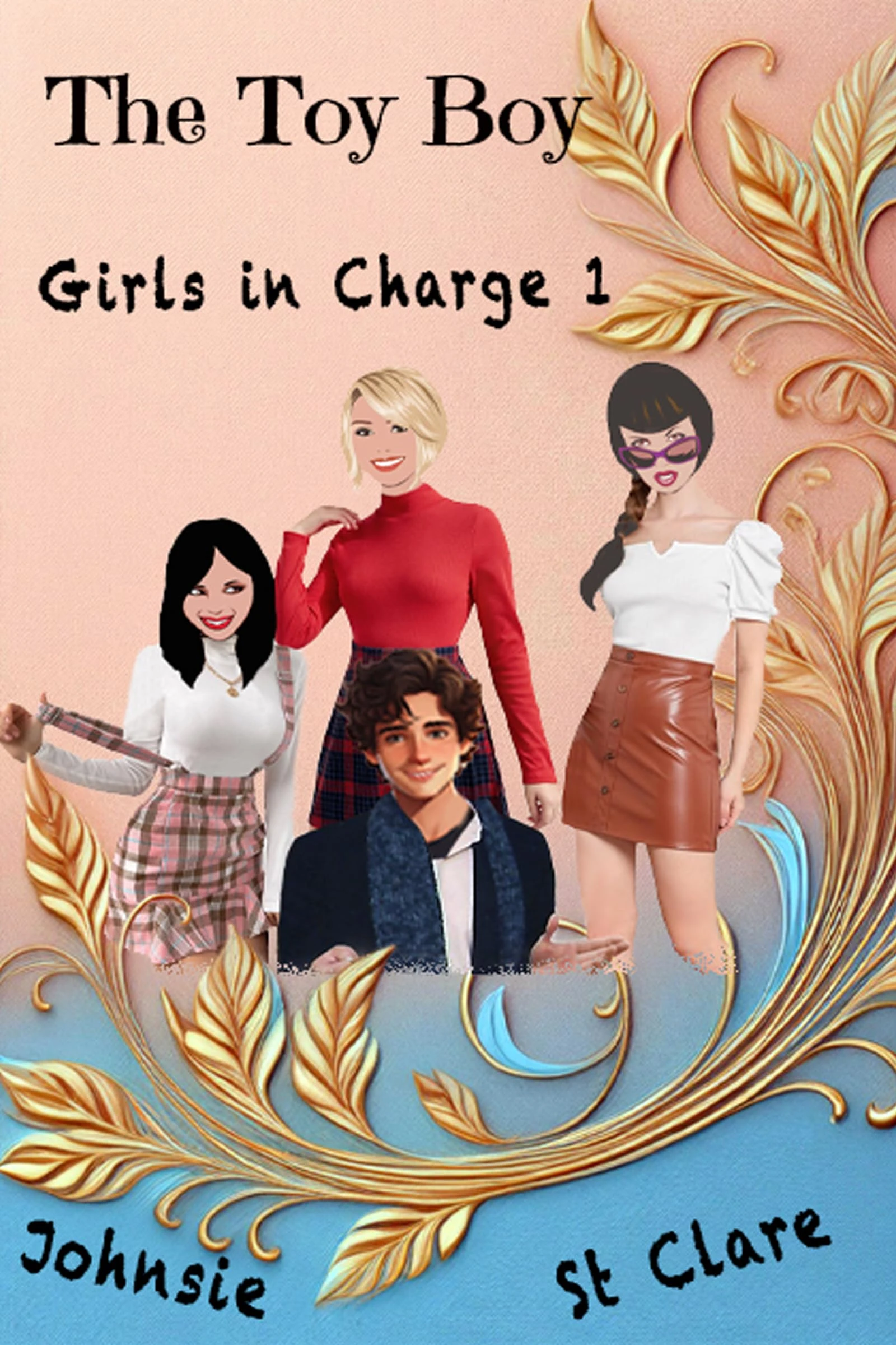 The Toy-Boy: Join the Girls Part 1 (Girls in Charge)