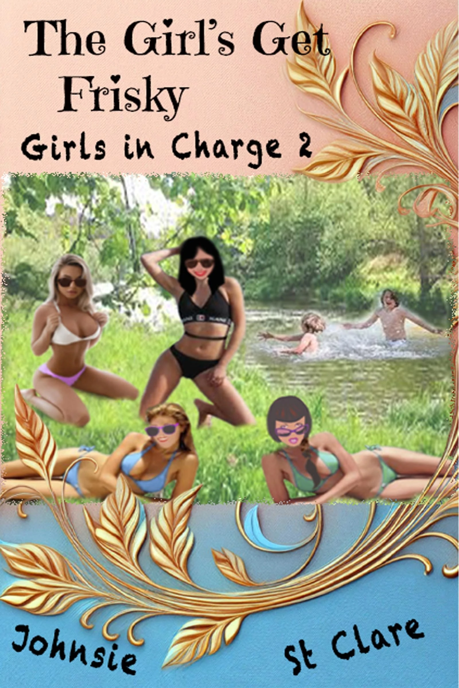 The Girls Get Frisky: Join the Girls -2 (Girls in Charge)
