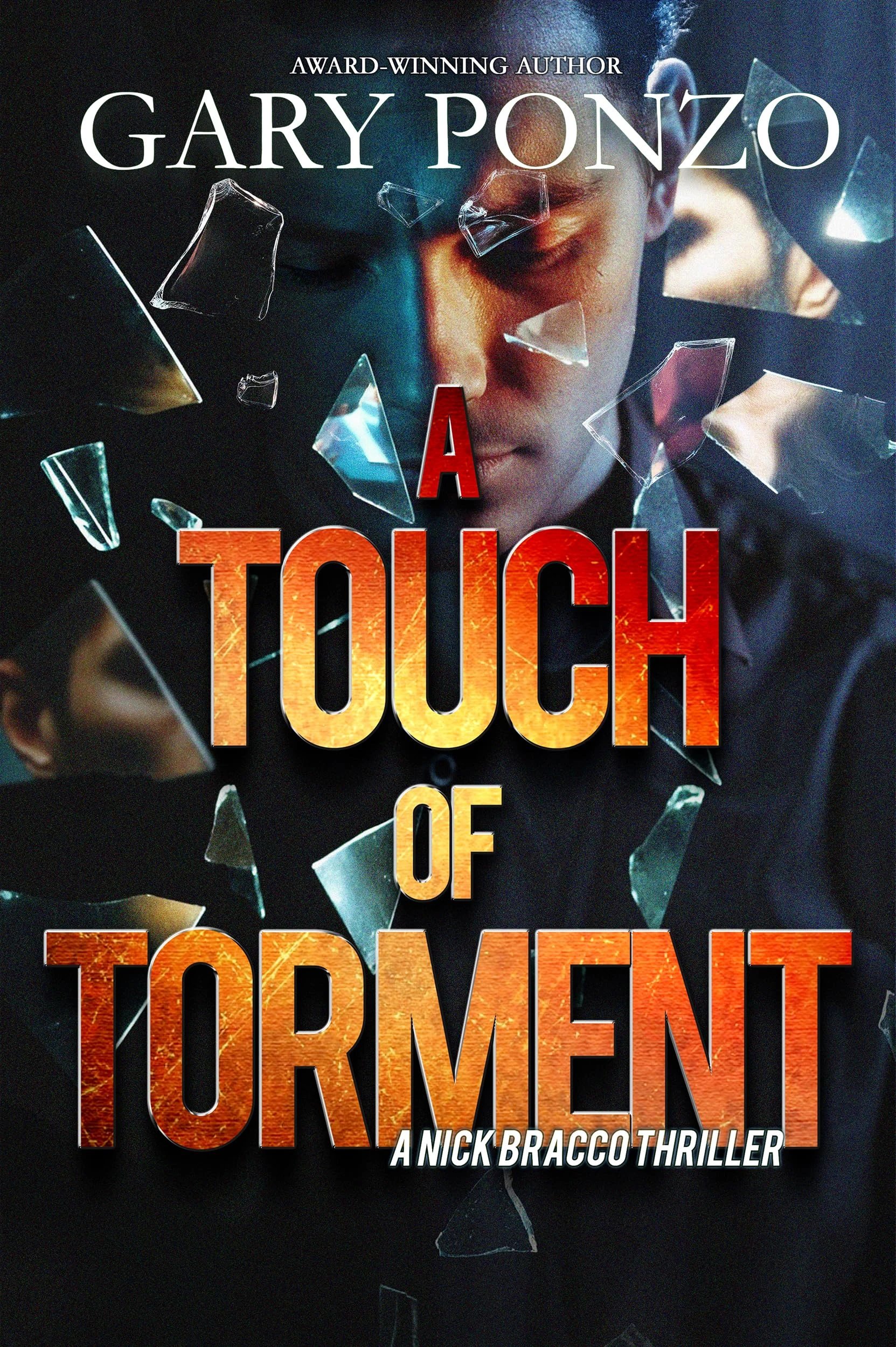A Touch of Torment (A Nick Bracco Thriller Book 7)
