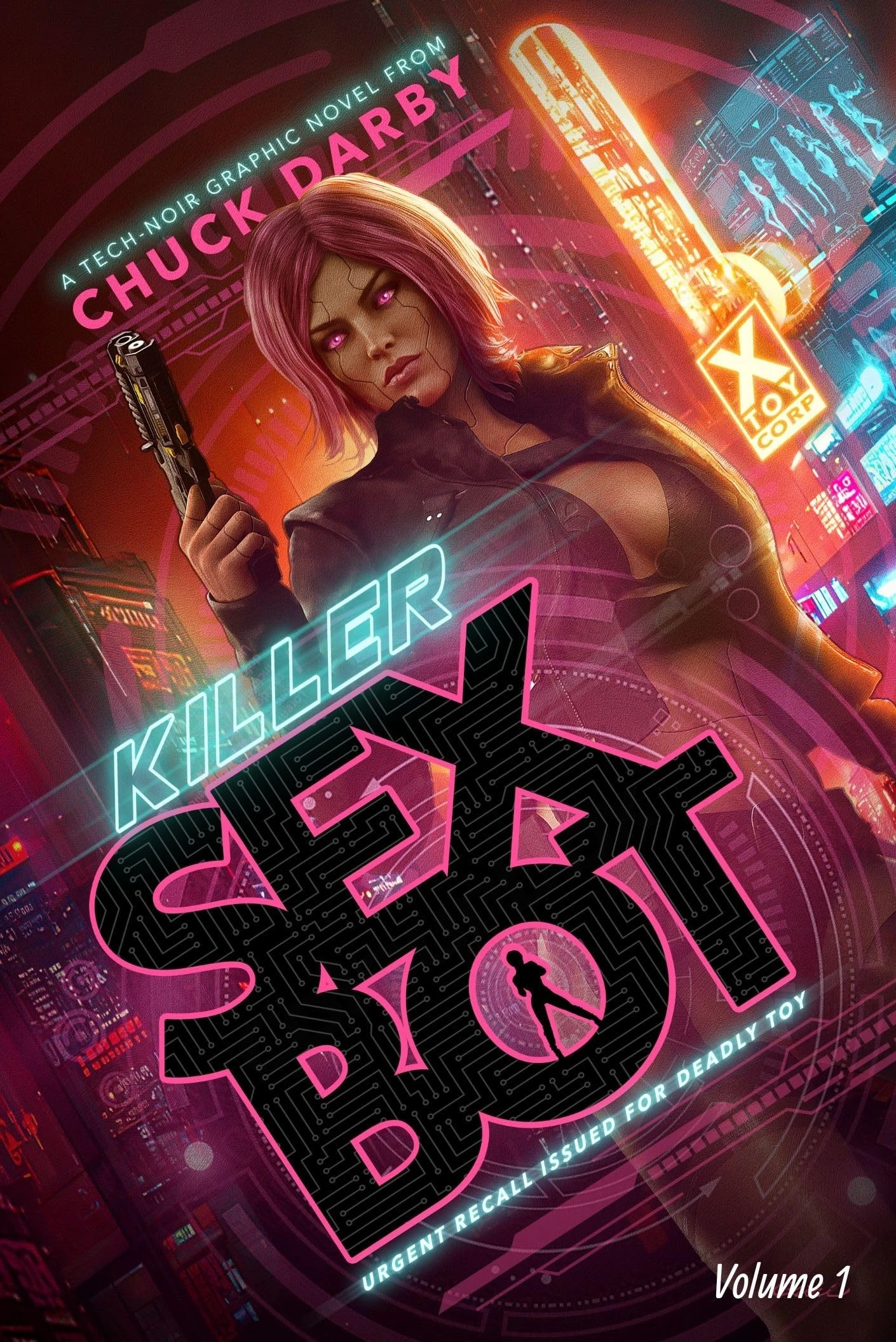 Killer Sexbot: A Cyberpunk Graphic Novel