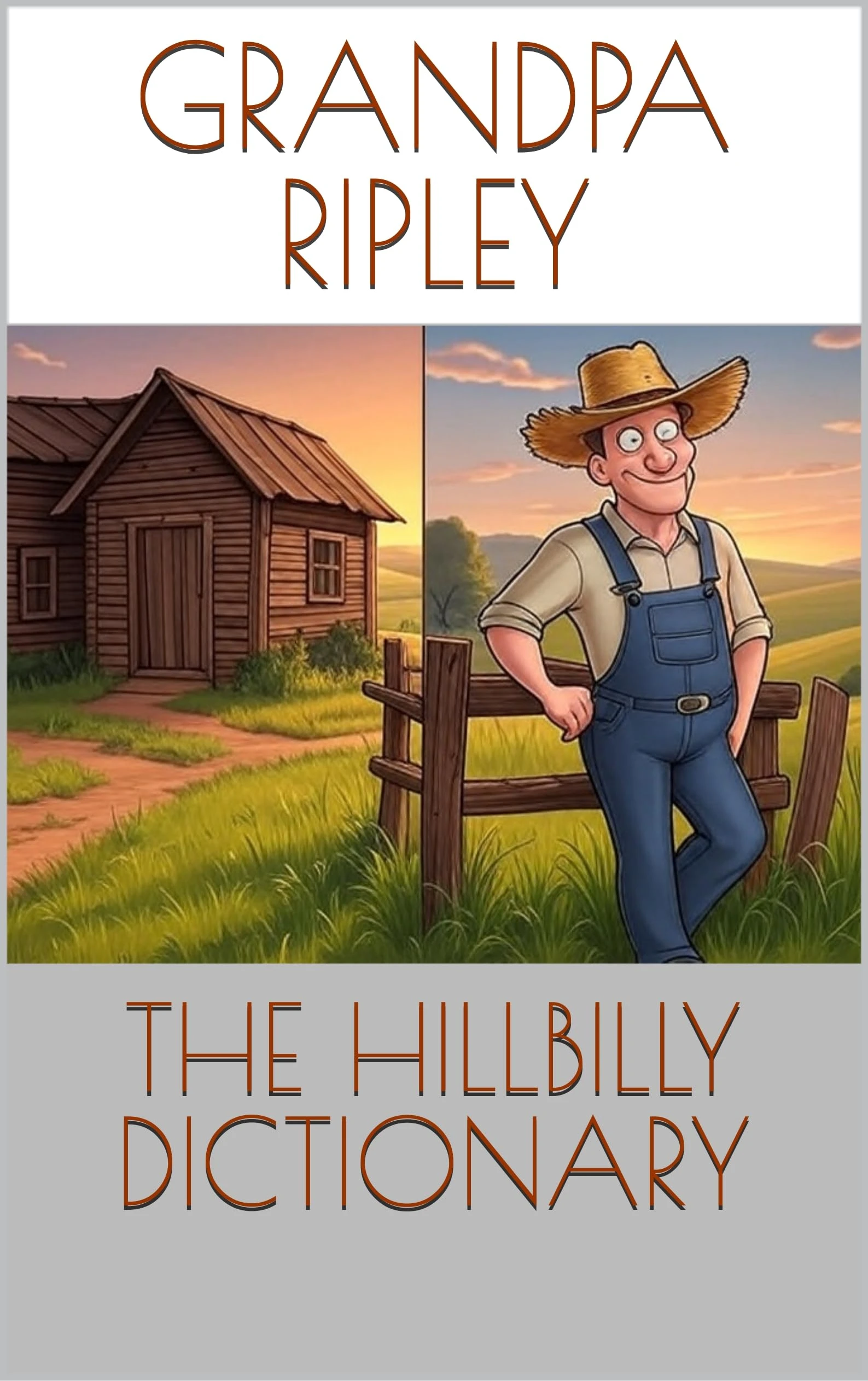 THE HILLBILLY DICTIONARY