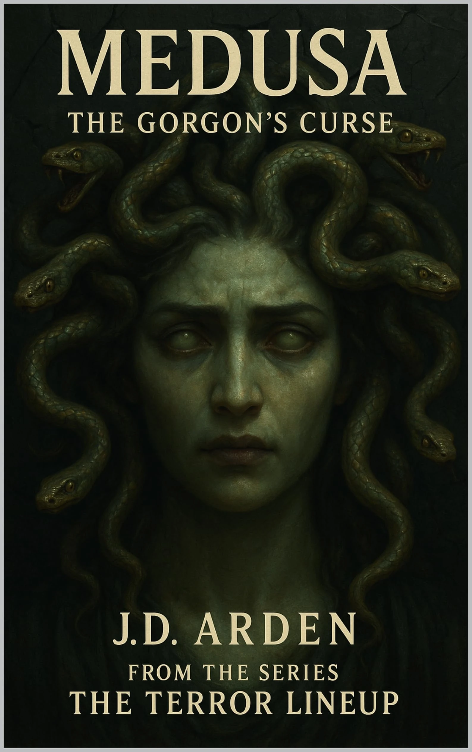 MEDUSA: The Gorgon's Curse (The Terror Lineup (13-Book Horror Anthology Series) 2)