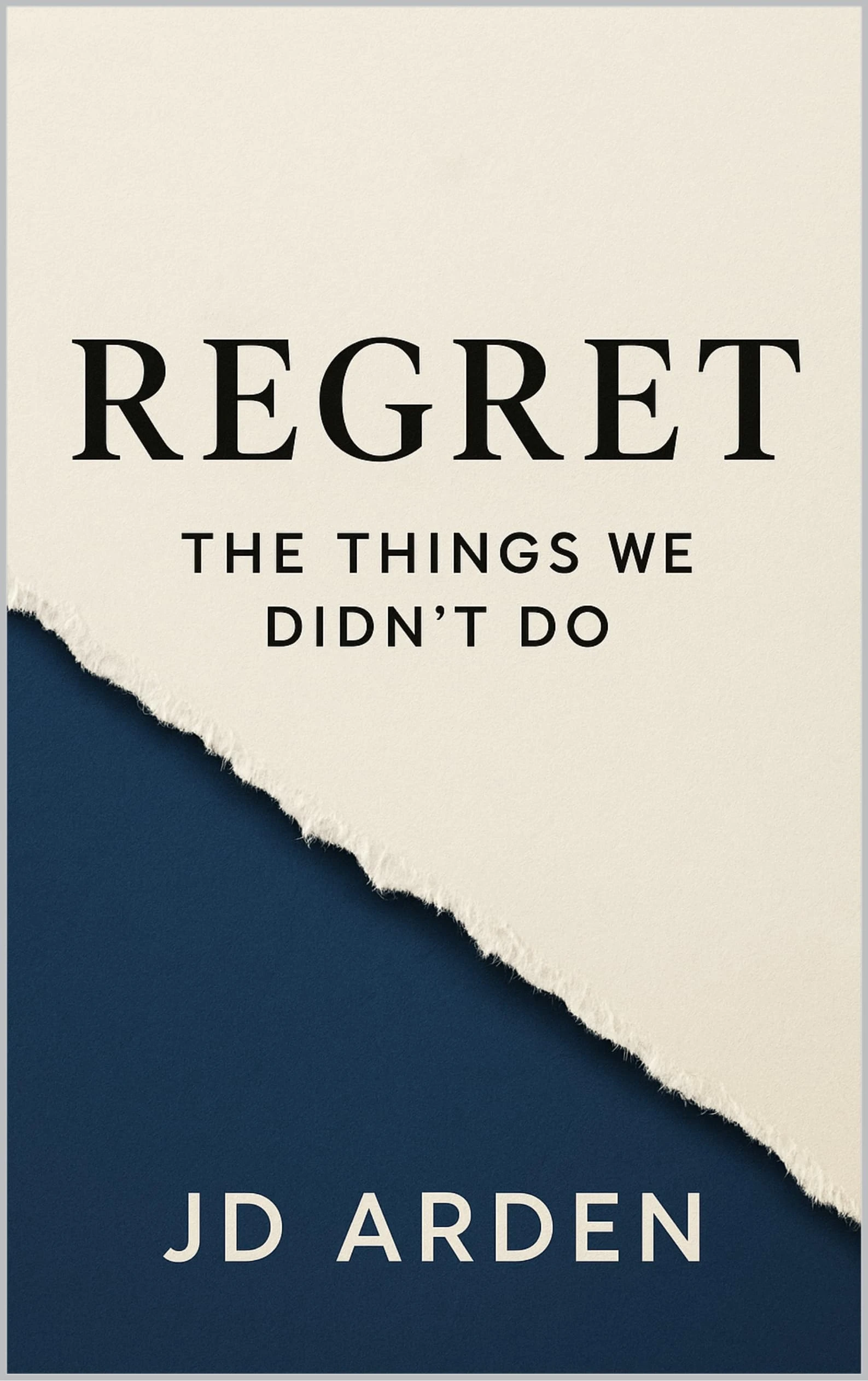 Regret (Modern Mind & Self)