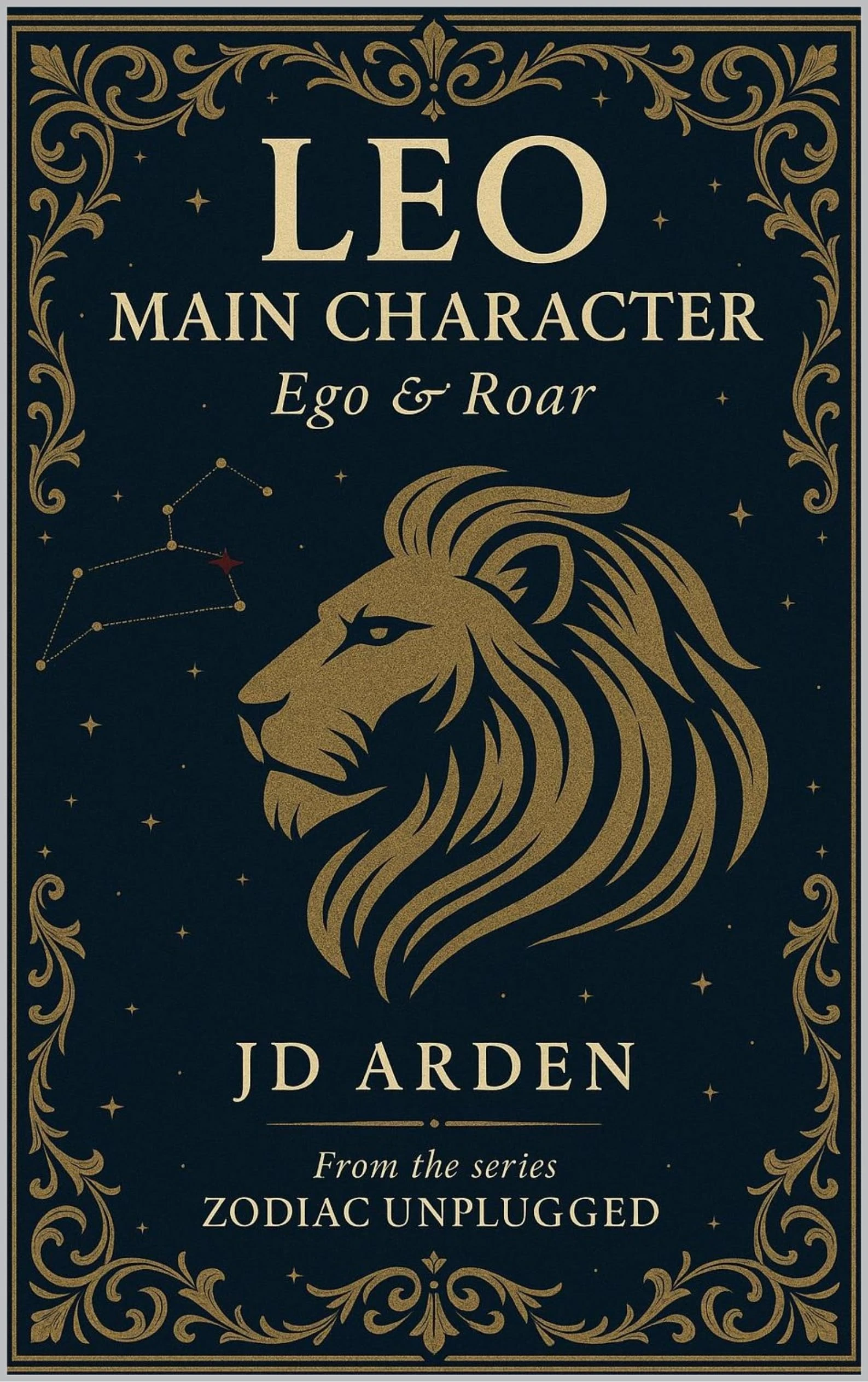 Leo: Main Character (Zodiac Unplugged Book 5)
