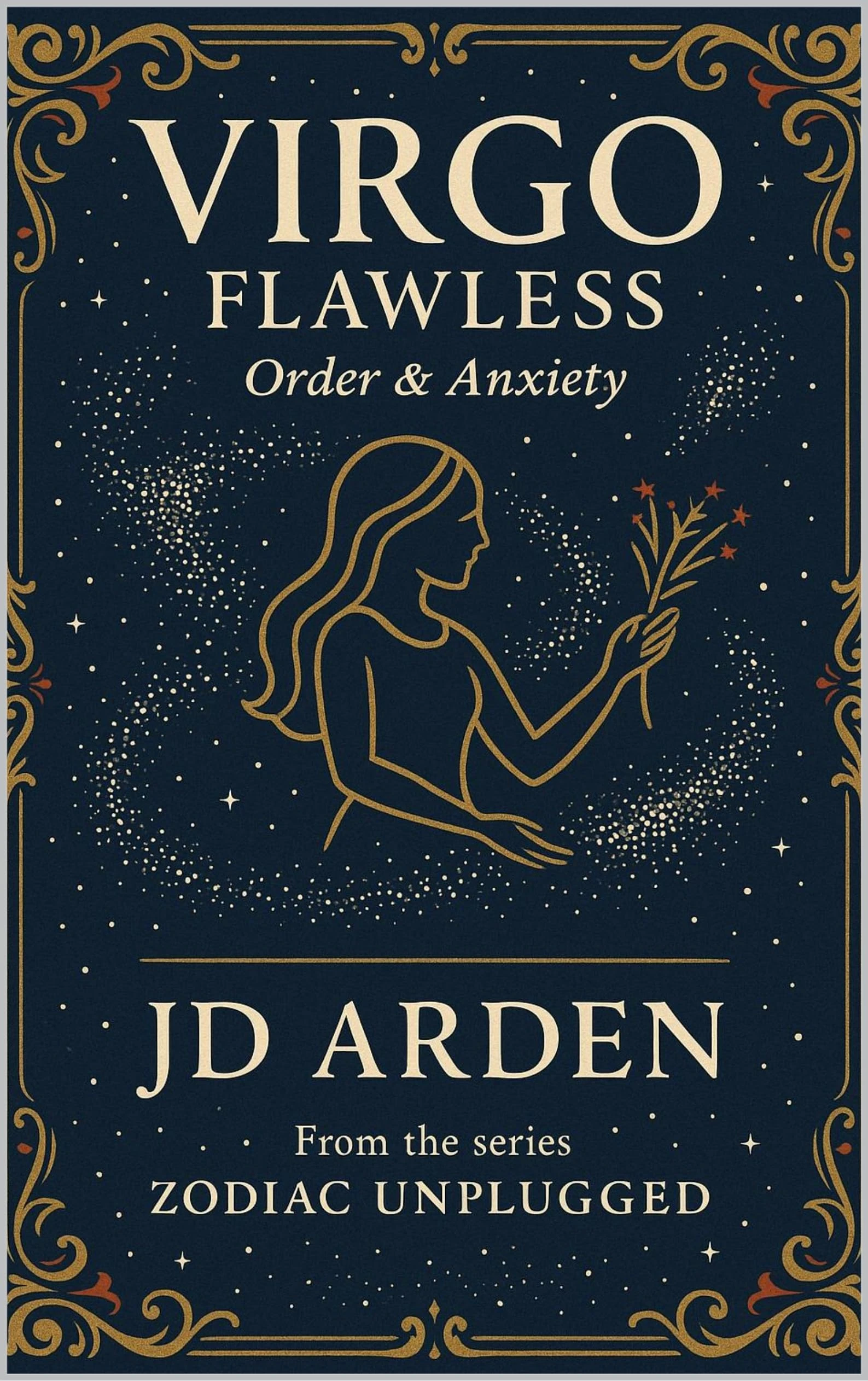 Virgo: Flawless (Zodiac Unplugged Book 6)