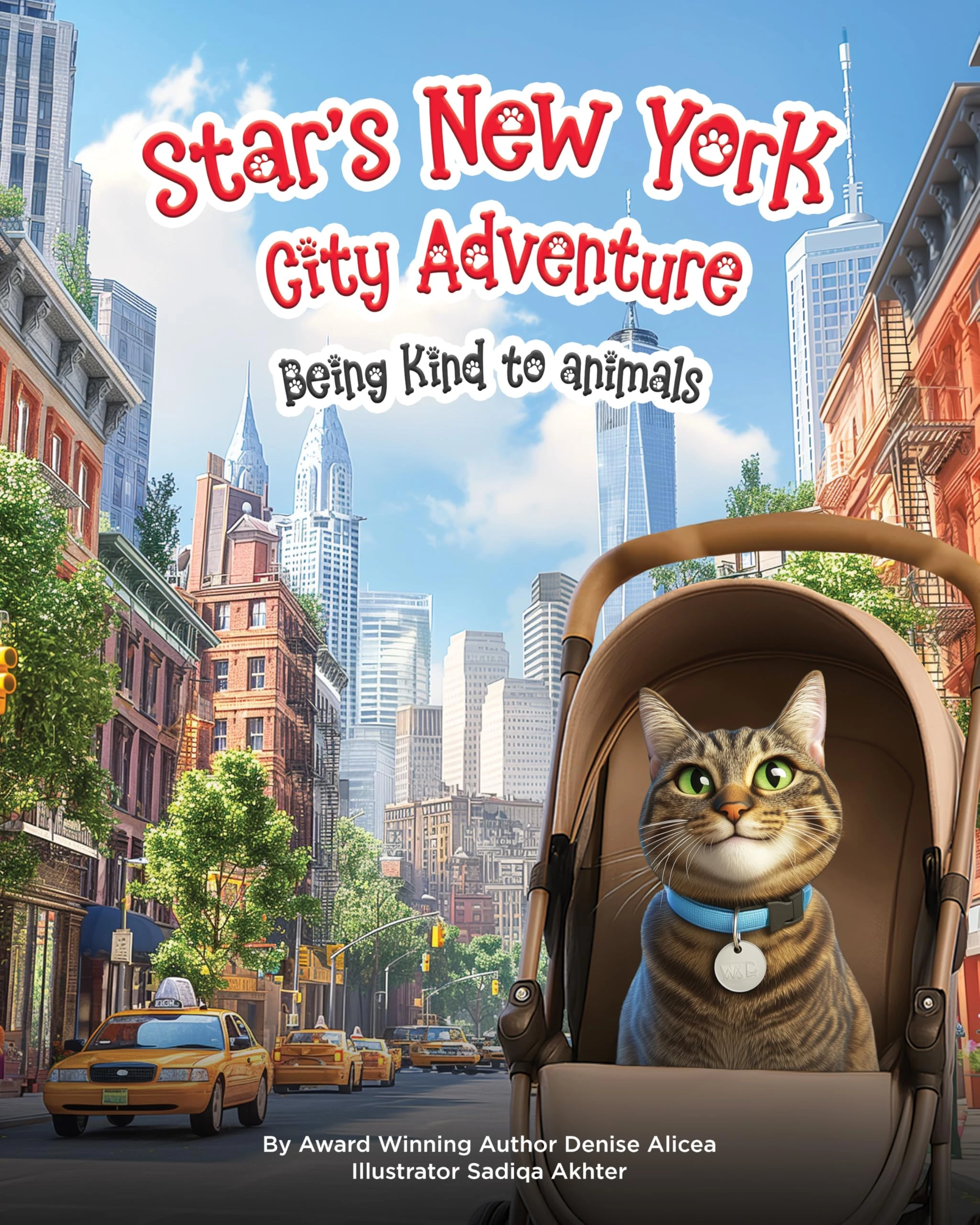 Star’s New York City Adventure: Being kind to animals (Adventure Cats Book 3)