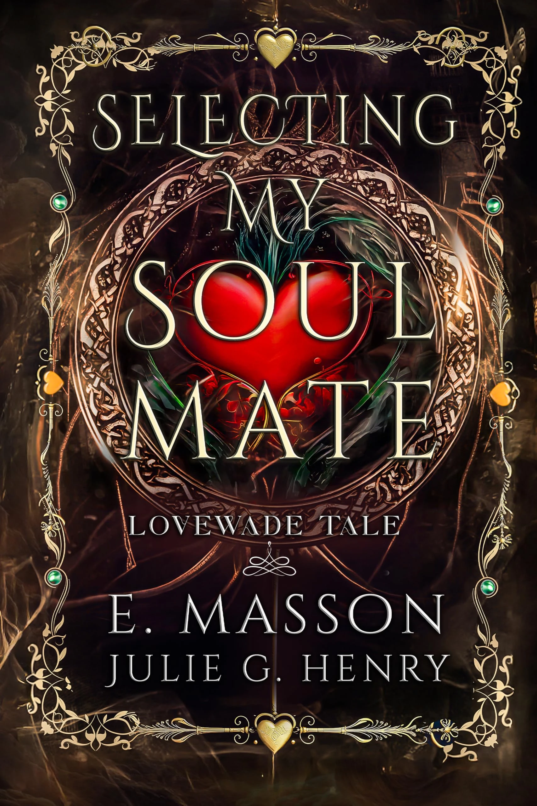 Selecting My Soulmate (Book 2 of The LoveWade Tale Series ): The stakes have never been higher. Is she selecting the wrong love again?..A MUST READ TODAY ... book2, Selecting The Right Love Book3 ))