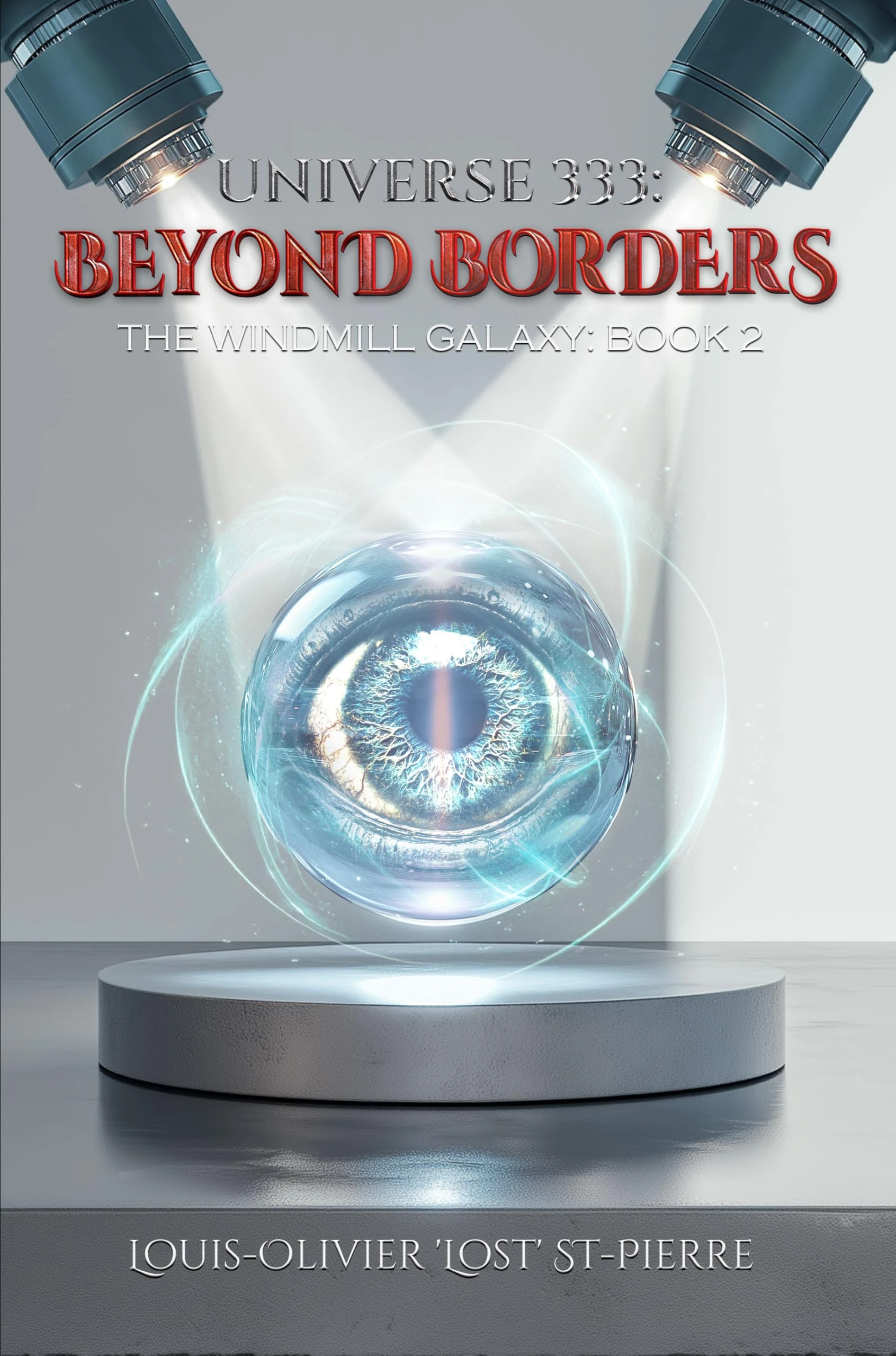 Universe 333: Beyond Borders: The windmill galaxy: Book 2