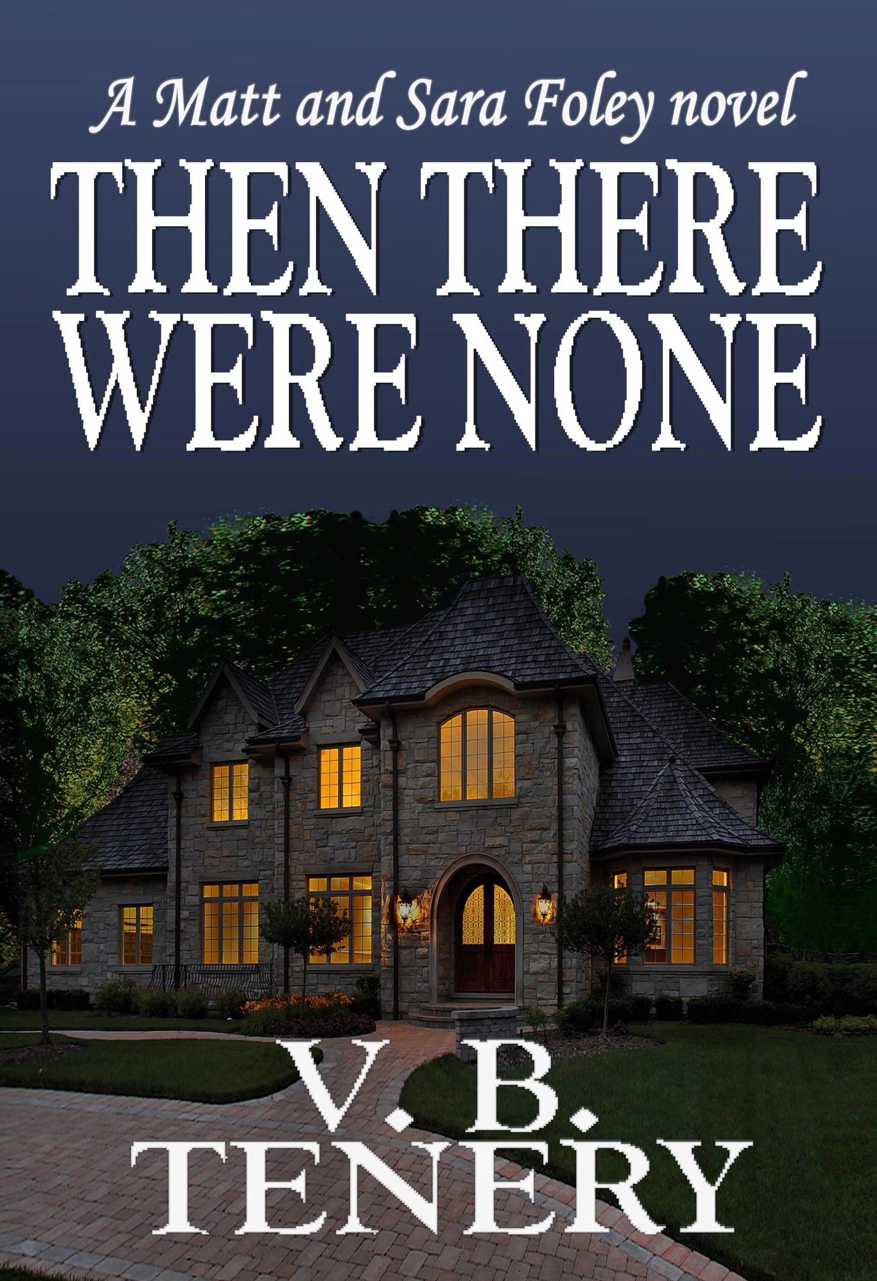 Then There Were None