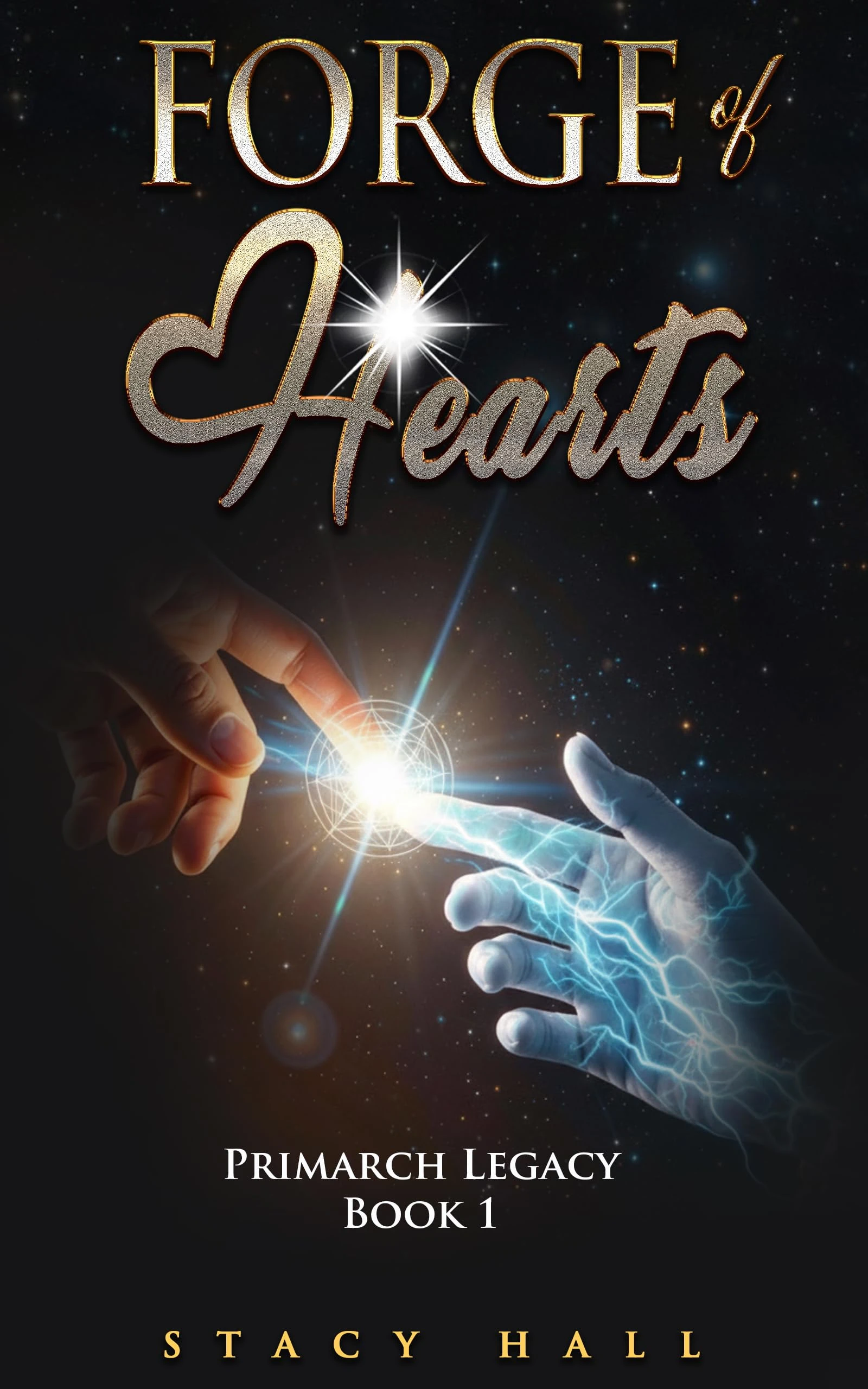 Forge of Hearts: Book 1 of the Primarch Legacy series: A Sci-Fi Romance novella