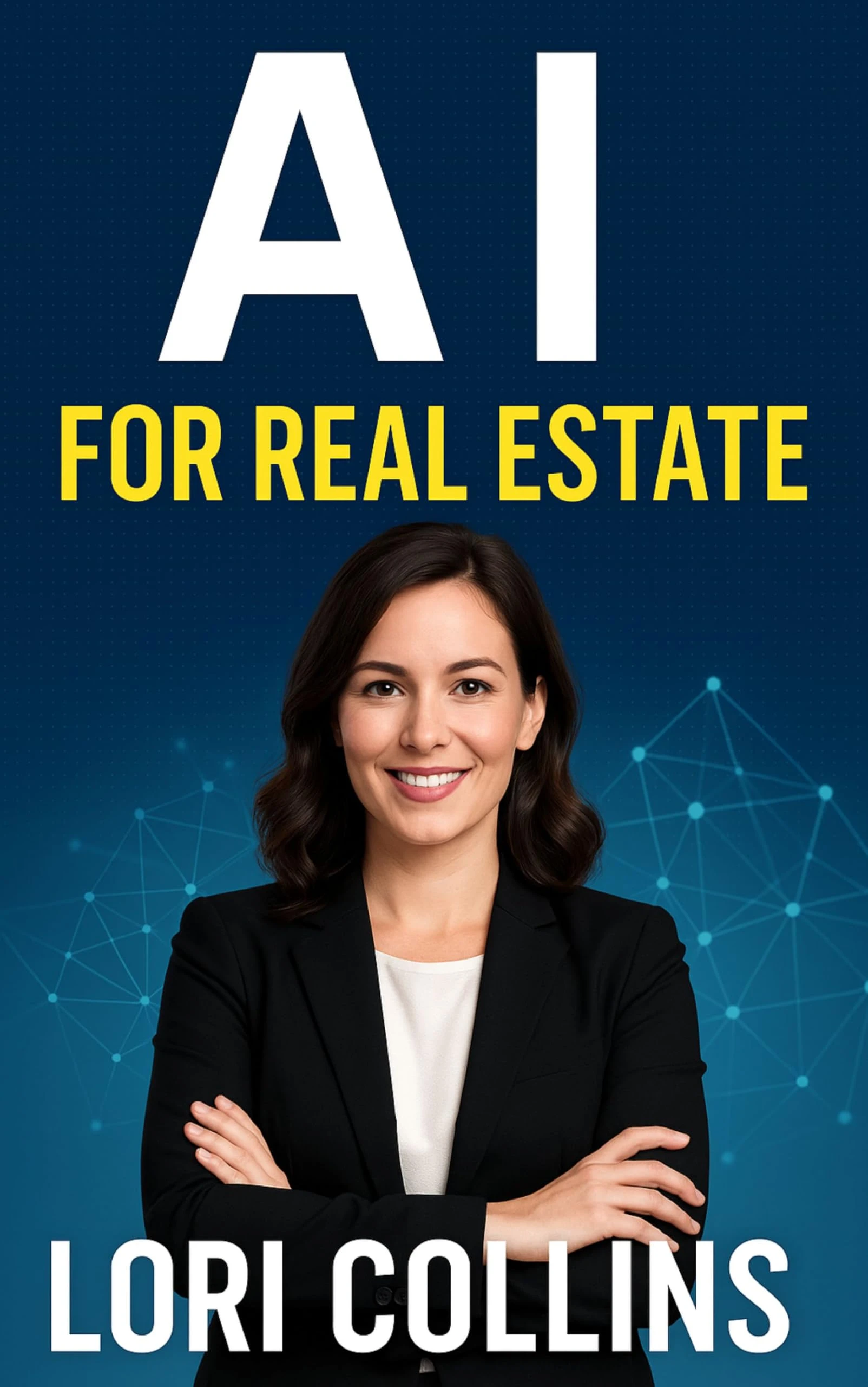 AI for Real Estate: Work Smarter. Not Harder.