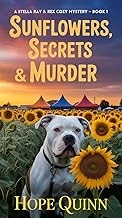 Sunflowers, Secrets & Murder