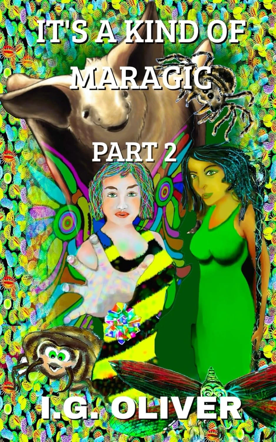 IT'S A KIND OF MARAGIC: Part 2