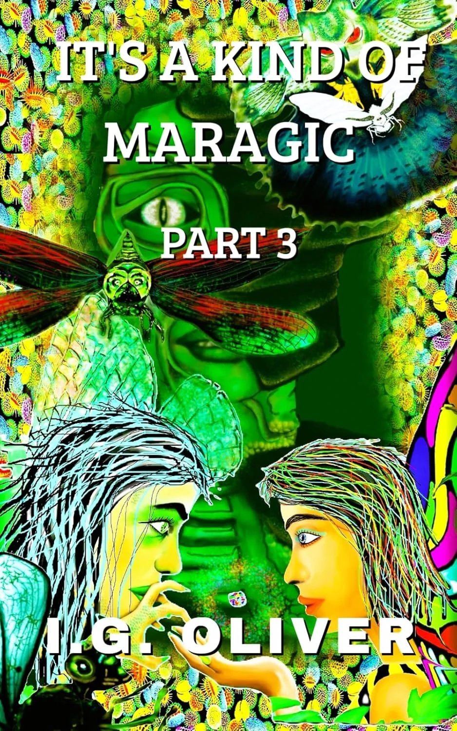 IT'S A KIND OF MARAGIC: Part 3