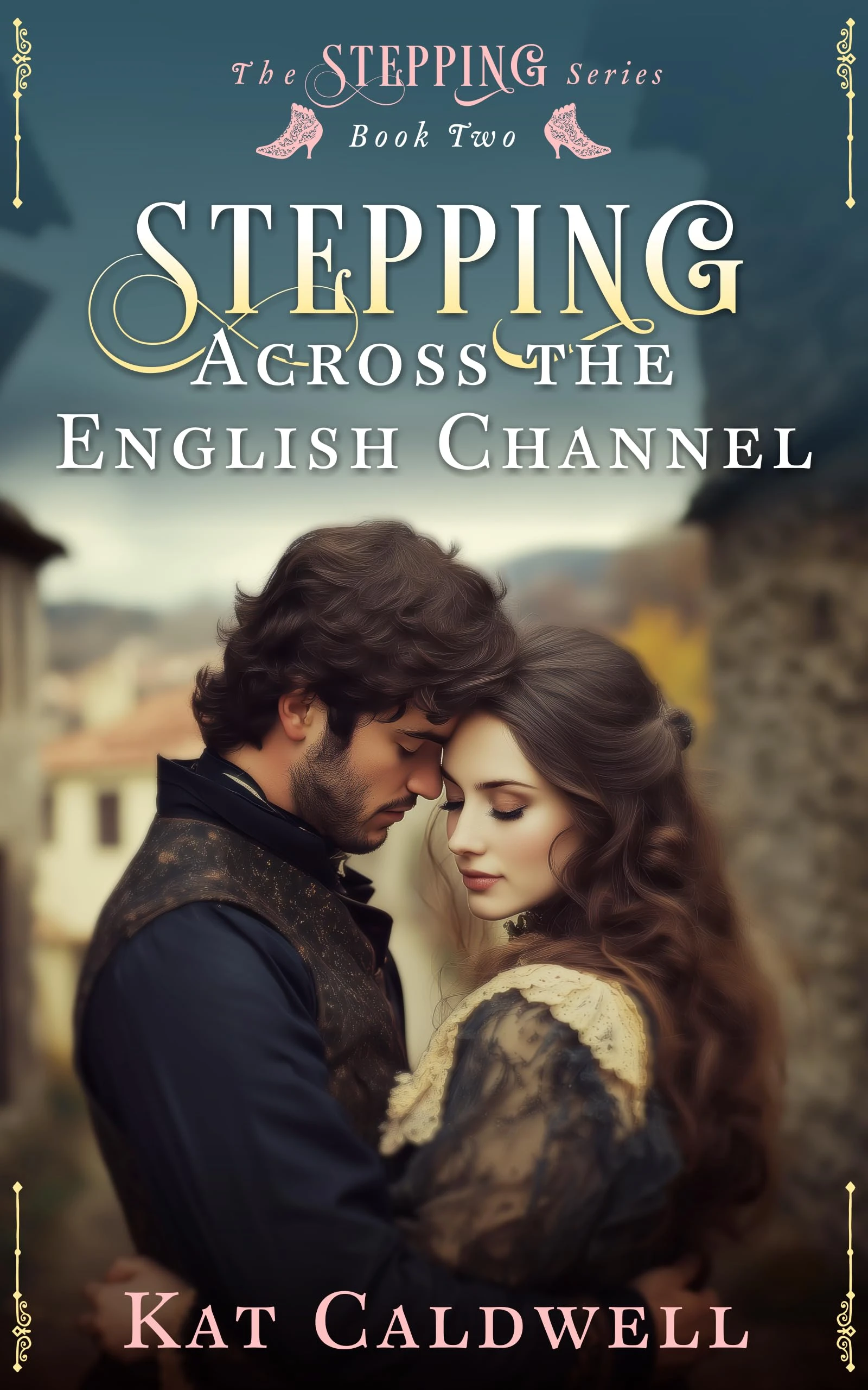 Across the English Channel (The Stepping Series)