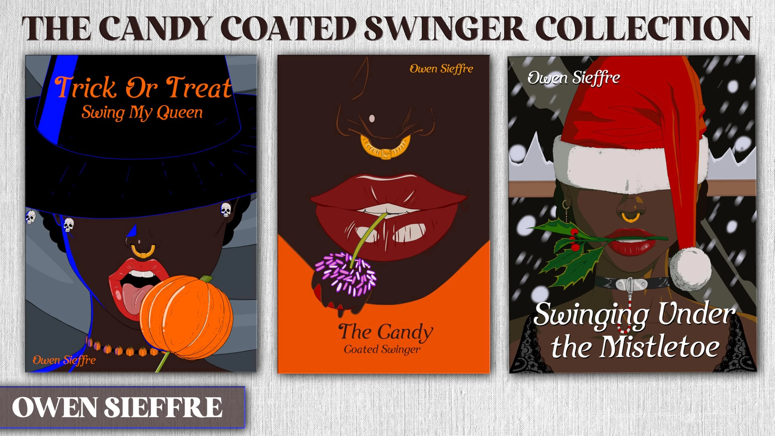 The Candy Coated Swinger Collection (A Polyamory Chocolatier Romantic Erotica)