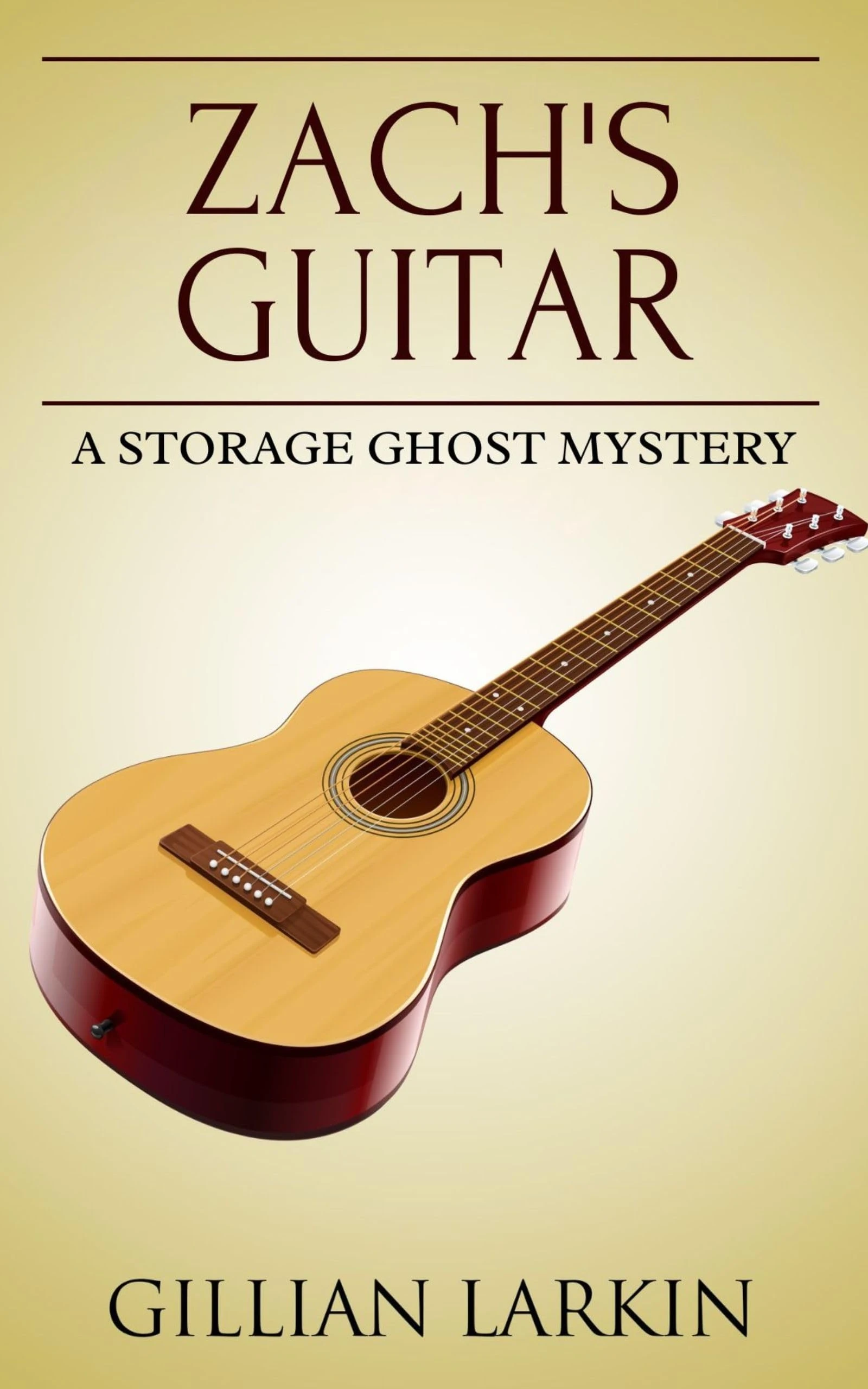 Zach's Guitar (Storage Ghost Mysteries Book 10)