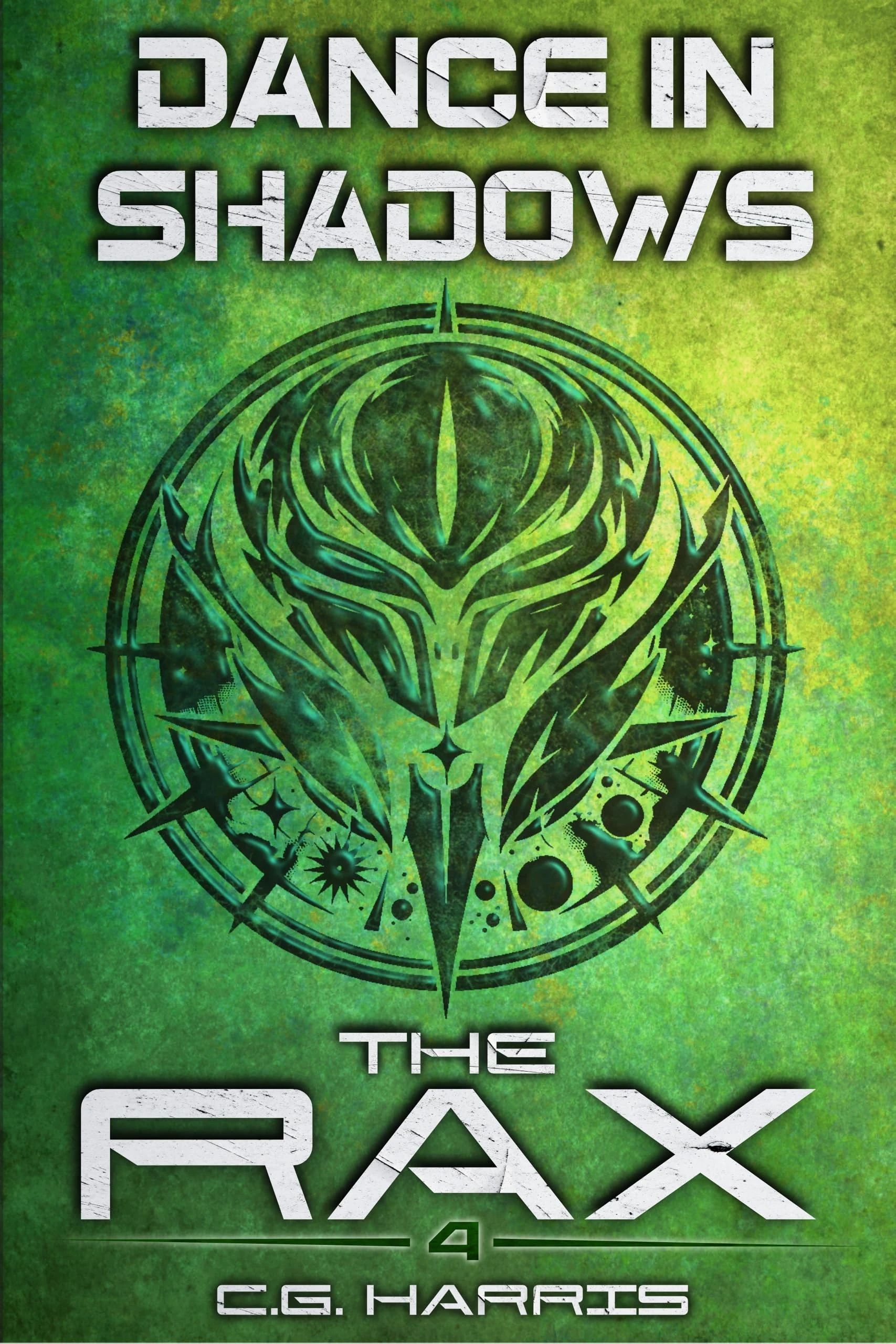 Dance in Shadows: A YA Sci Fi Dystopian Adventure (The Rax Book 4)