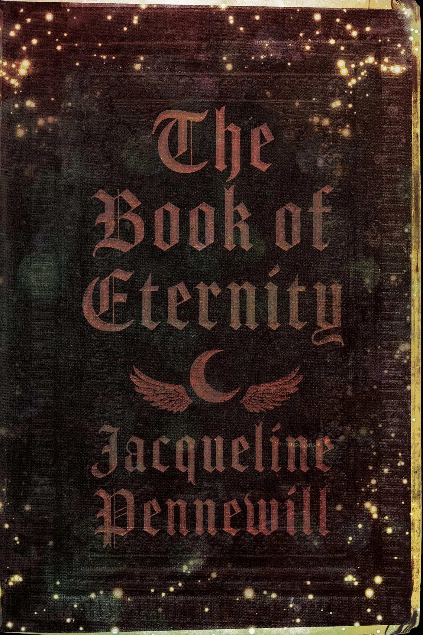 The Book of Eternity (The Copper Moon Series)