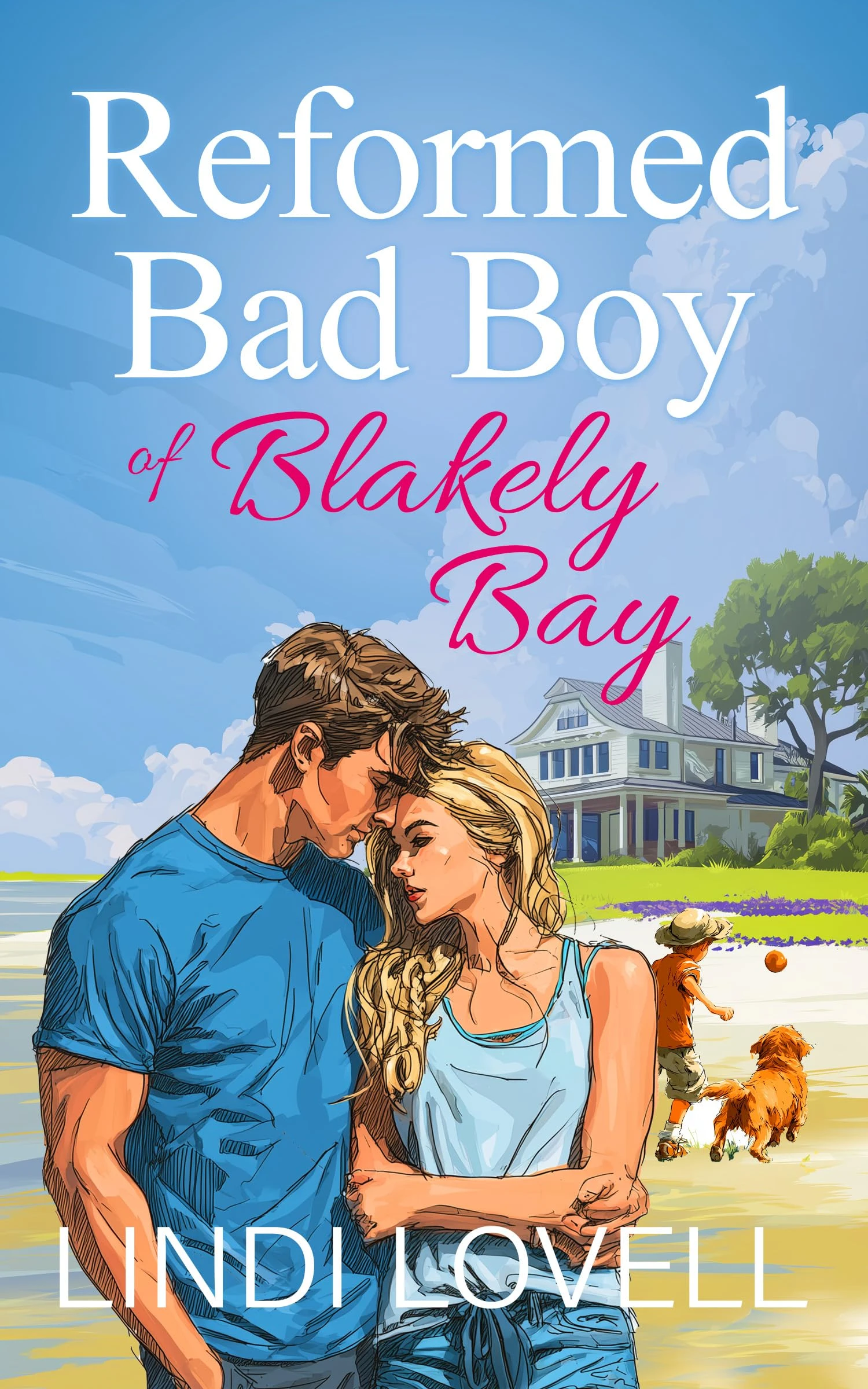 Reformed Bad Boy of Blakely Bay: A Sweet Billionaire Single Dad Romance