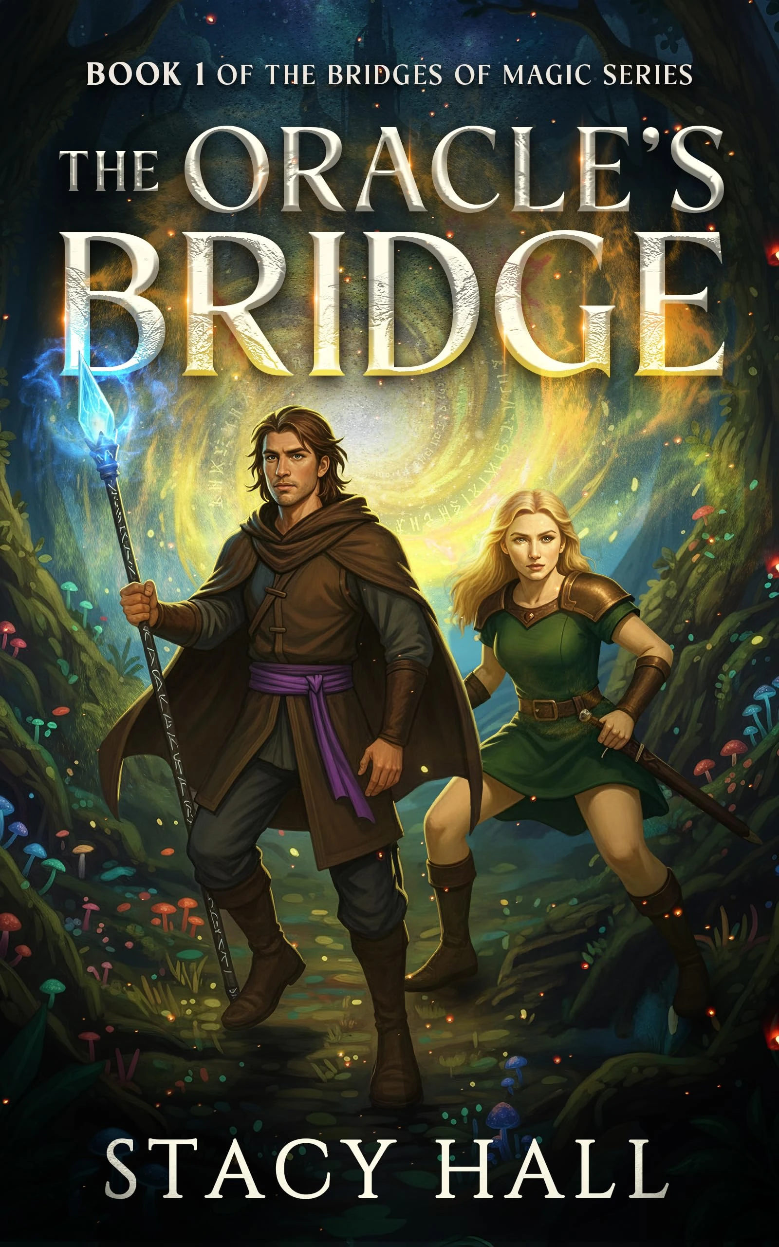 The Oracle's Bridge: Book 1 of The Bridges of Magic Series
