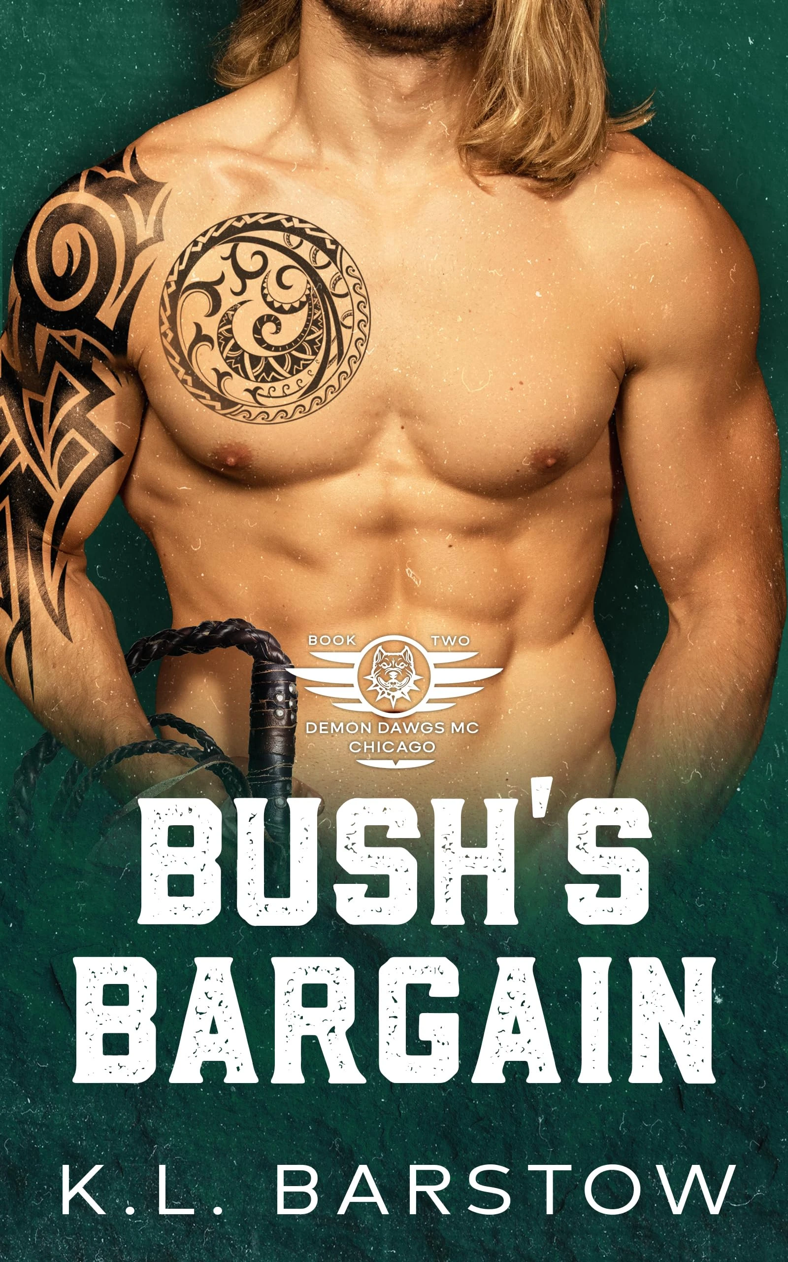 Bush's Bargain: Book Two (Demon Dawgs Motorcycle Club - Chicago 2)