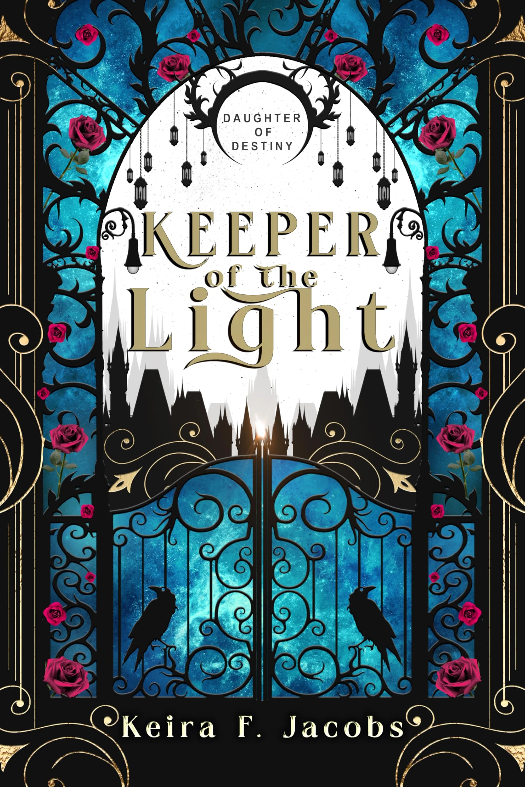 Keeper of the Light (Daughter of Destiny Book 1)