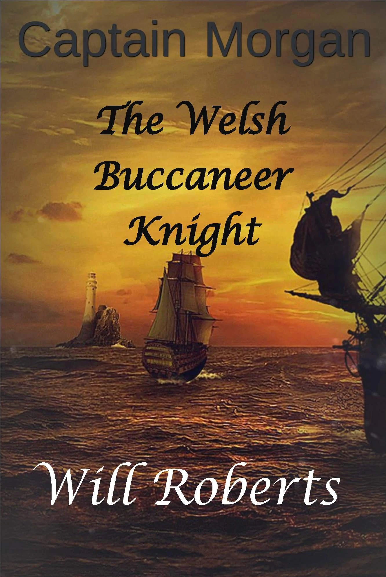 Captain Morgan: Welsh Buccaneer Knight