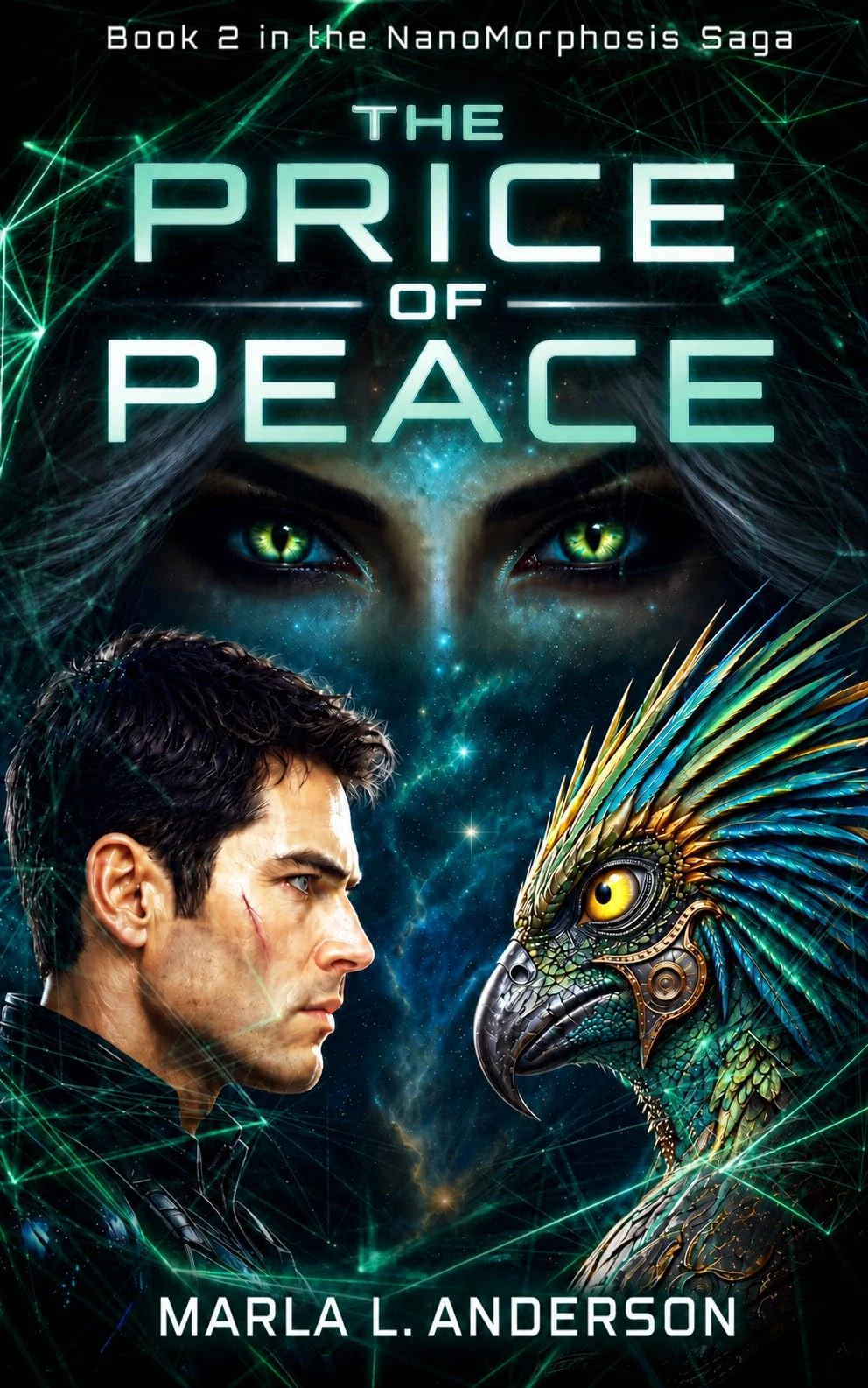 THE PRICE OF PEACE: Book 2 of the Nanomorphosis Saga