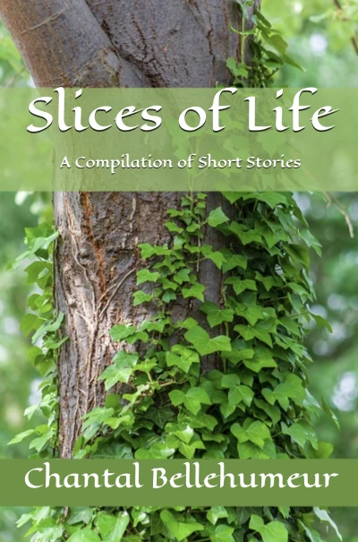 Slices of Life