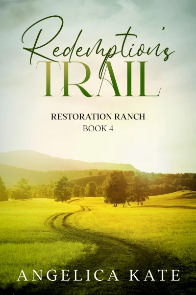 Redemption's Trail (Restoration Ranch Book 5)