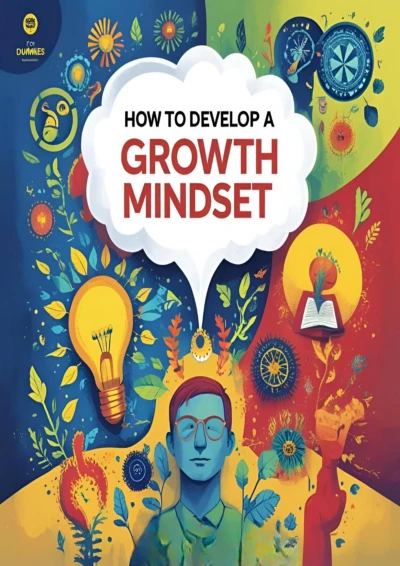 How to Develop a Growth Mindset