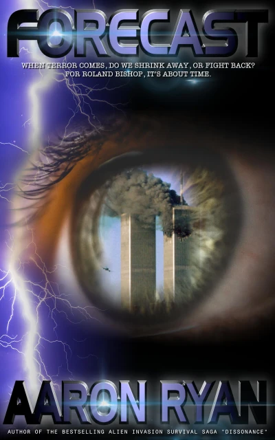 Forecast: A 9/11 Historical Fiction Novel