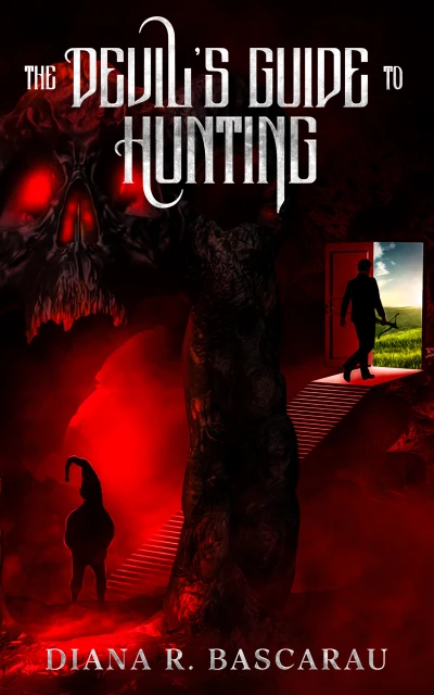 The Devil's Guide to Hunting (The After Life Duology Book 2)