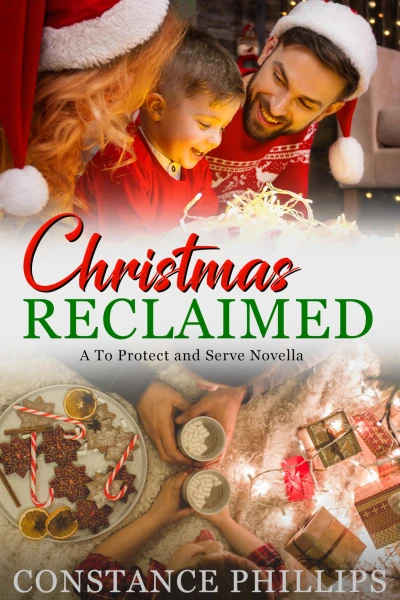 Christmas Reclaimed (To Protect and Serve)