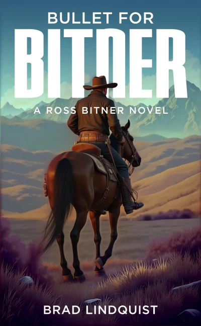 Bullet for Bitner (A Ross Bitner Novel Book 1)