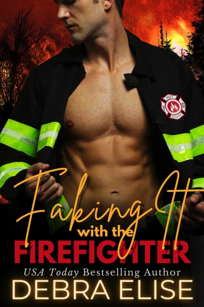 Faking It with the Firefighter: A Fake Relationship, Curvy Woman, He Falls First, Insta Love Romance (Pineville Fire & Rescue Book 1)