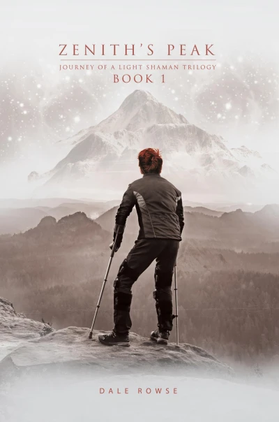 Zenith's Peak: Journey of a Light Shaman Book 1