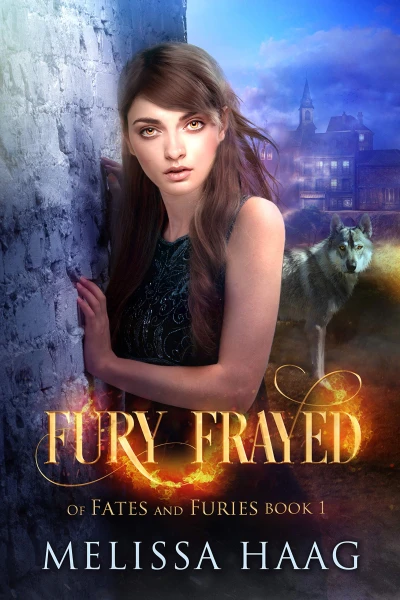 Fury Frayed (Of Fates and Furies Book 1)
