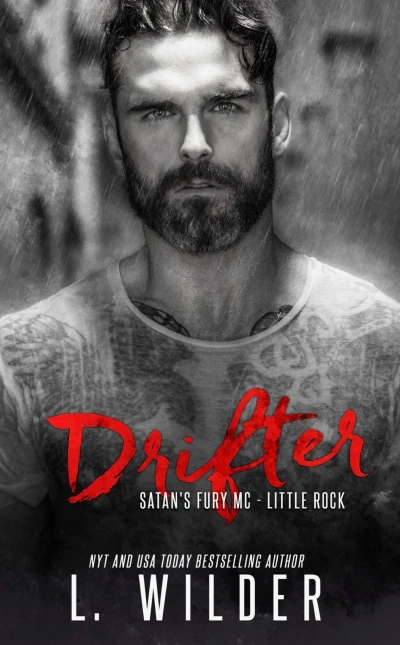 Drifter: Satan's Fury MC: Little Rock (Satan's Fury MC- Little Rock Book 10)