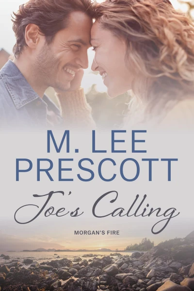 Joe's Calling (Morgan's Fire Book 8)